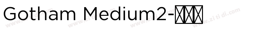 Gotham Medium2字体转换